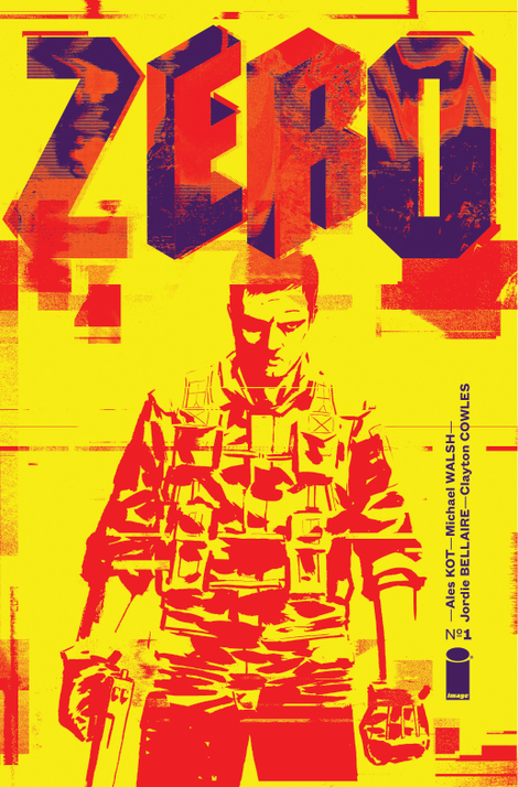 Zero #1 cover by Tom Muller and Michael Walsh